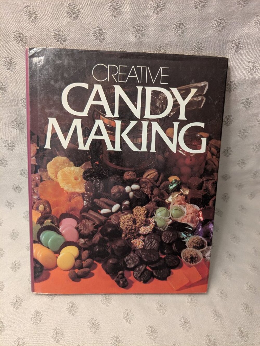 1979 Creative Candy Making Book Hardover/Dust Jacket